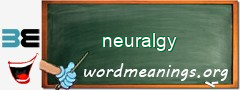 WordMeaning blackboard for neuralgy